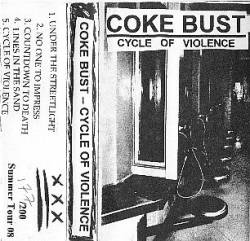 Coke Bust : Cycle of Violence